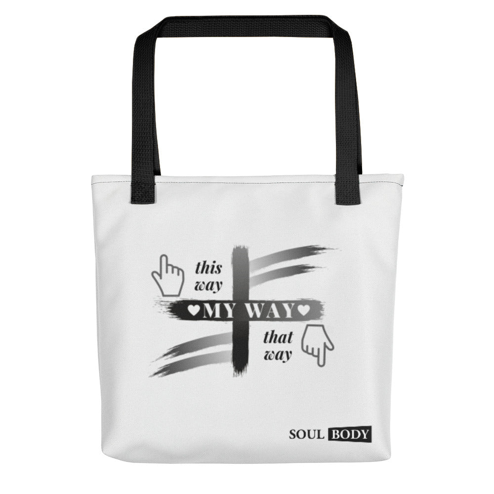 My way Tote bag