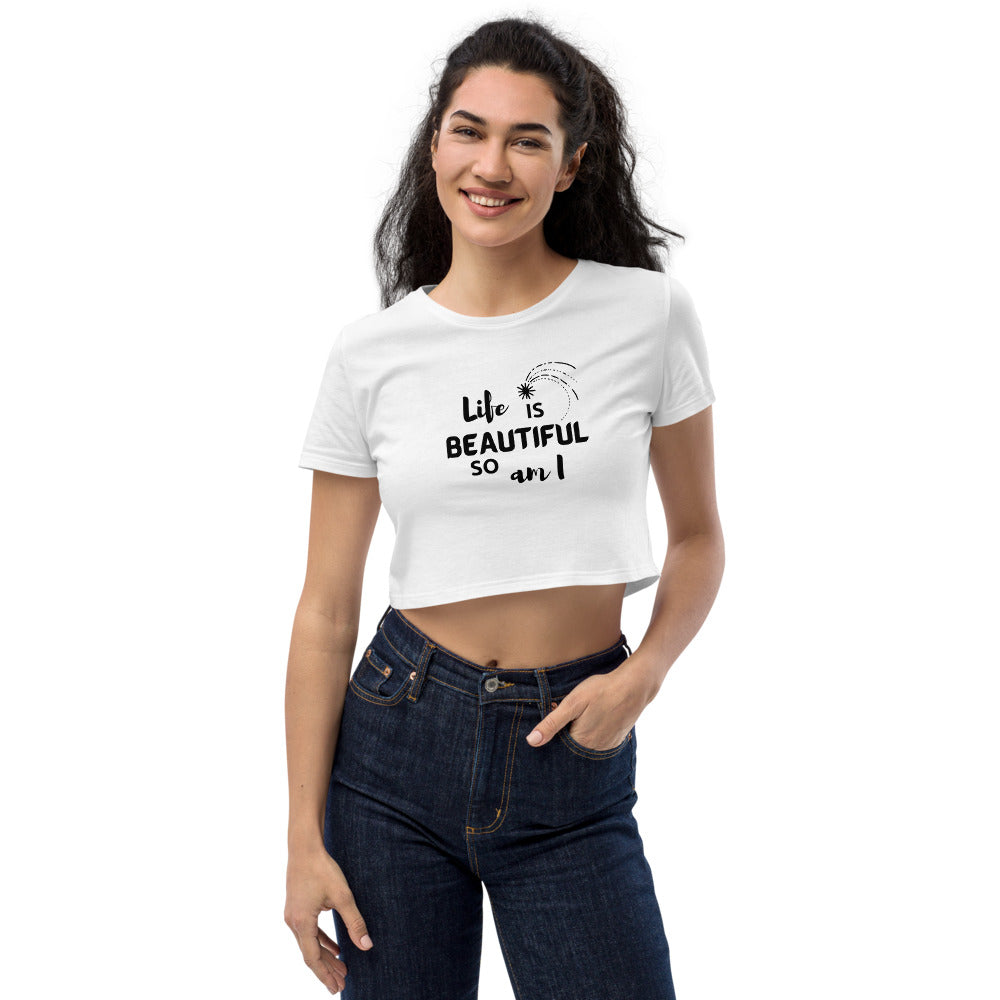 Life is Beautiful Organic Crop Top