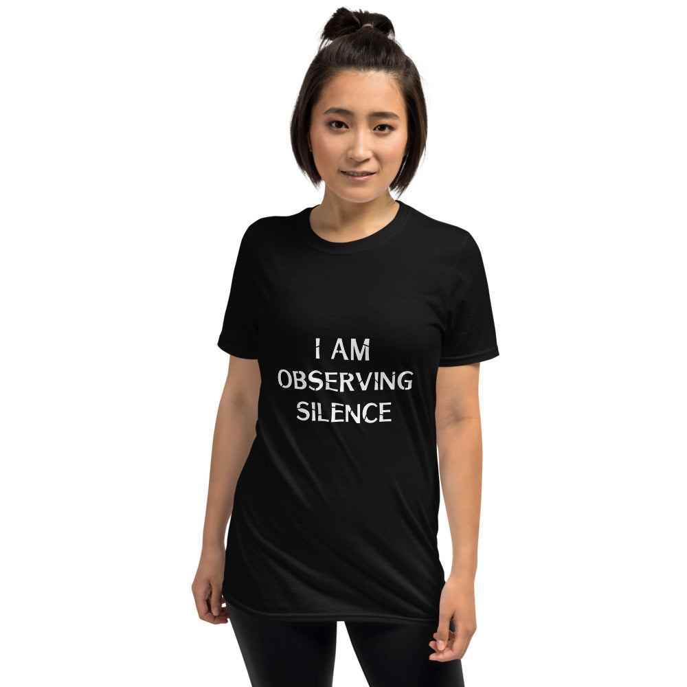 I Am Observing Silence Printed Short-Sleeve Women Black T-Shirt