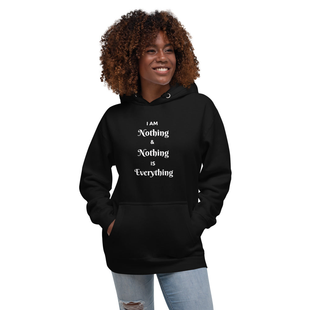 Nothing is Everything Women's Hoodie