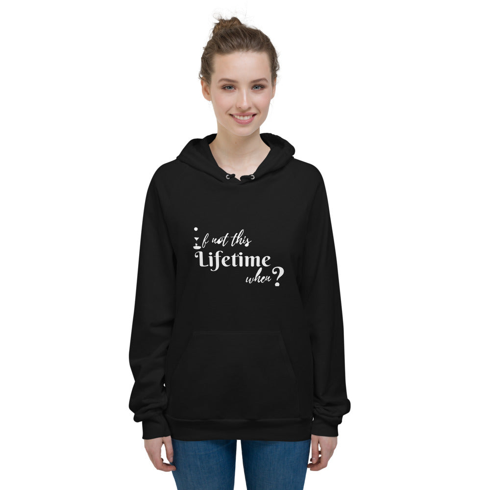 If not this Lifetime When Women Fleece Hoodie