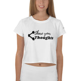 Share Your Thoughts Women's Crop Tee