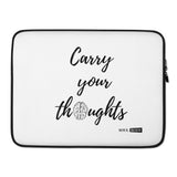 Carry your Thoughts Laptop Sleeve
