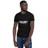 Failure No Such Things Printed Black Short-Sleeve Men T-Shirt