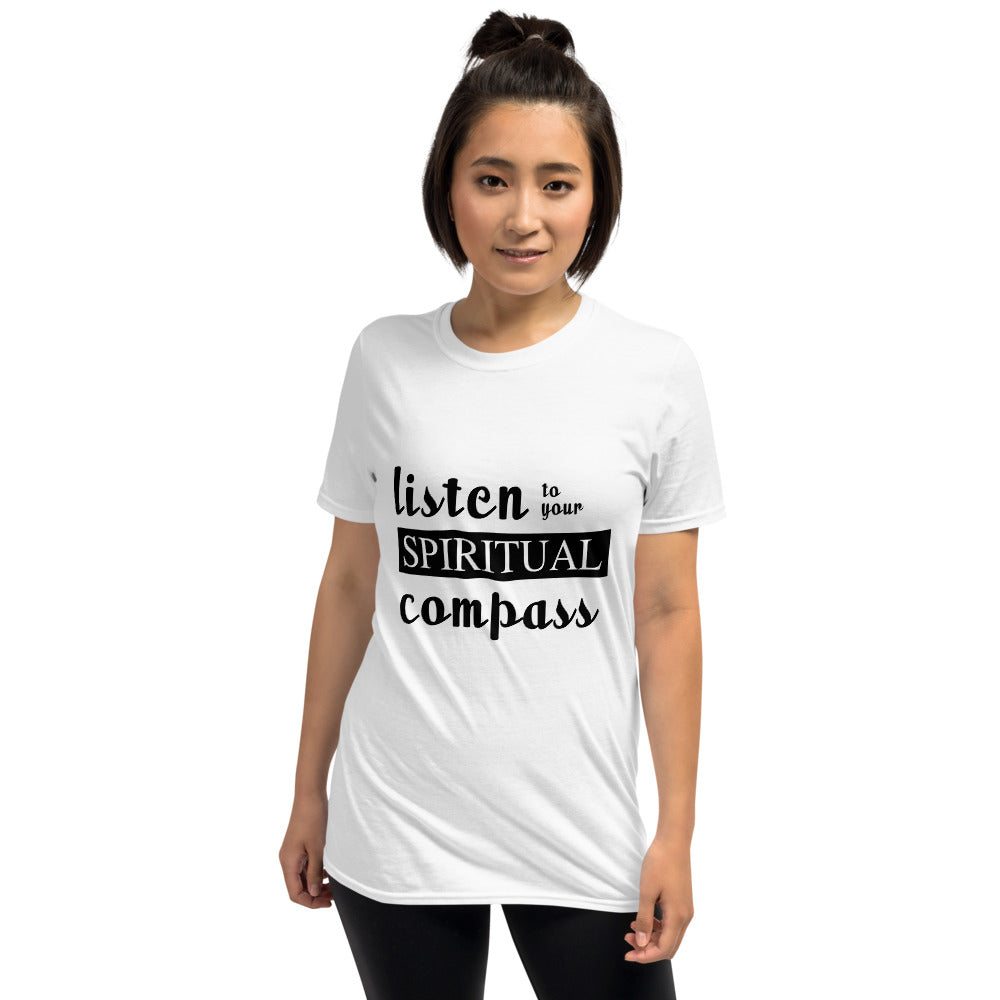 Listen To Your Spiritual Compass Printed White Short-Sleeve Women T-Shirt