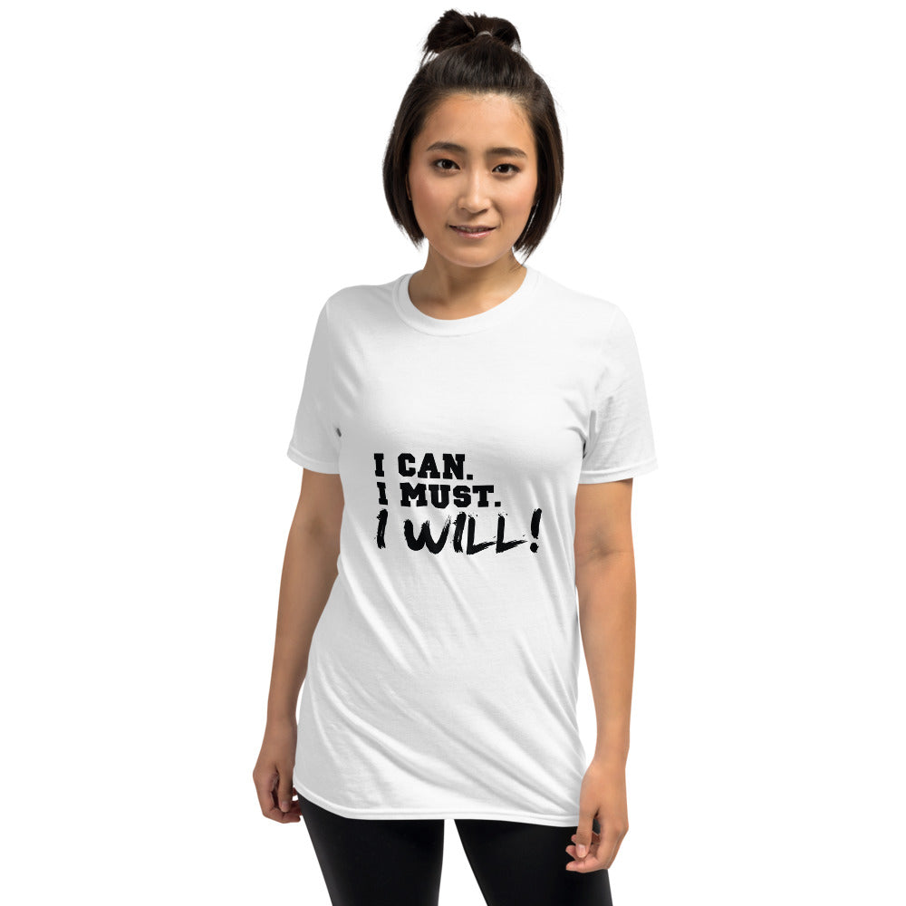 I can I must I will Printed Short-Sleeve Women White T-Shirt