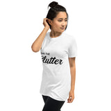 Clean The Clutter Printed Short-Sleeve Women White T-Shirt