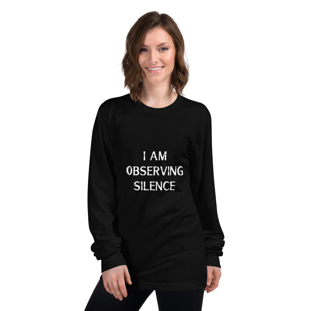 I Am Observing Silence Printed Women Black Long sleeve T-shirt