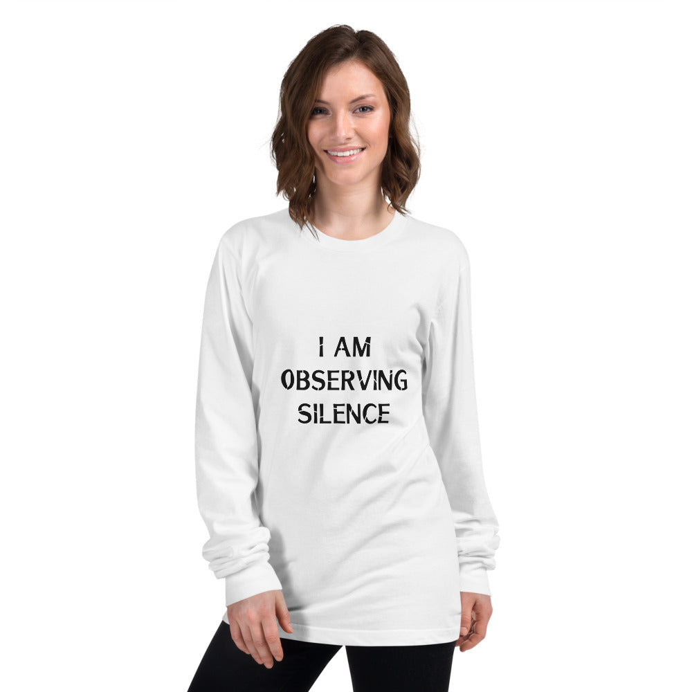 I Am Observing Silence Printed Women White Long sleeve t-shirt